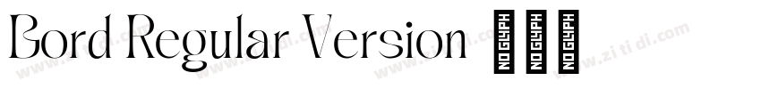 Bord Regular Version字体转换